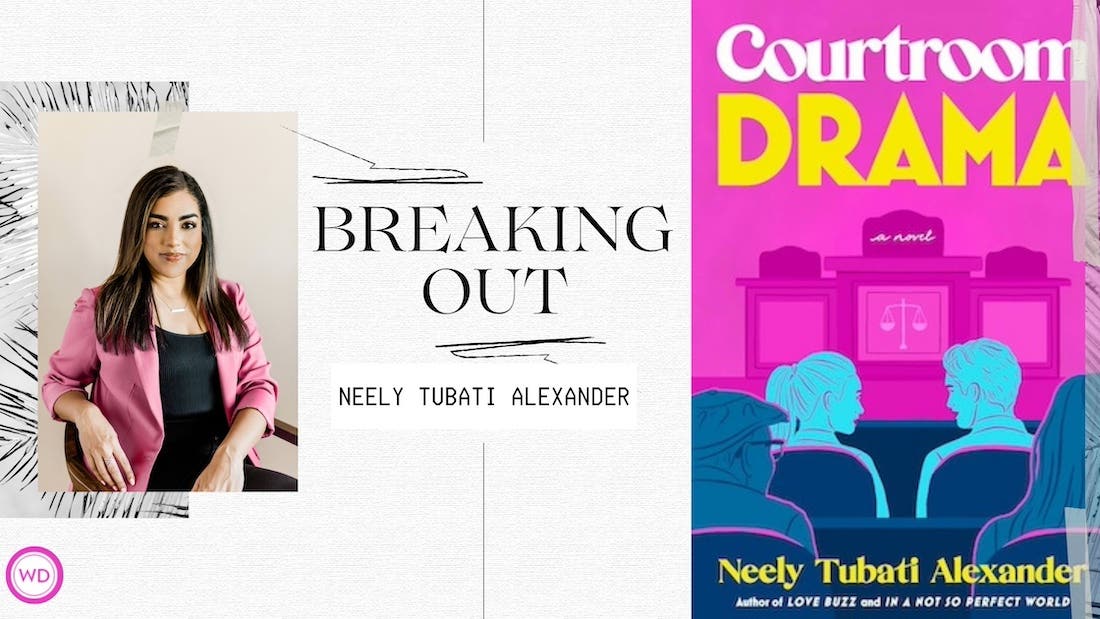 A graphic with a split design, featuring an author's photo and name on the left, and a book cover on the right. On the left, a photo of a woman with long, dark hair, wearing a pink blazer over a dark top, is framed by a white border with abstract designs. The text "BREAKING OUT" is written in bold, stylized letters to her right, and "NEELY TUBATI ALEXANDER" is written in smaller letters below. The Writer's Digest logo (WD) is in the bottom left corner. On the right, a book cover for "Courtroom Drama" is visible. The cover has a bright pink background with the words "Courtroom DRAMA" in large, yellow and white letters at the top. Below, there's an illustration of a courtroom scene with silhouettes of people and a judge's bench. The author's name, "Neely Tubati Alexander," is at the bottom in white letters. The overall design is vibrant and suggests a legal or dramatic theme.