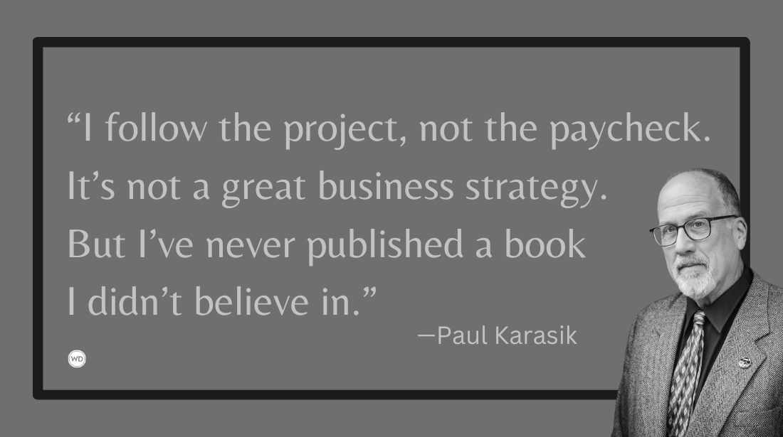 A Conversation With Paul Karasik on the Graphic Truth: Writing, Pitching, and Publishing Graphic Novels (Killer Writers), by Clay Stafford