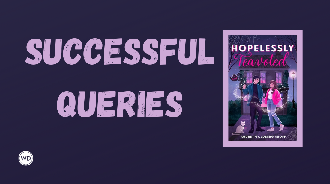 Successful Queries: Melanie Iglesias and "Hopelessly Teavoted," by Audrey Goldberg Ruoff